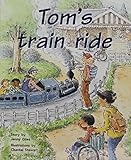 Rigby PM Benchmarks: Leveled Reader Tom's Train Ride