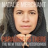 PARADISE IS THERE:THE NEW TIGERLILY RECORDINGS     image