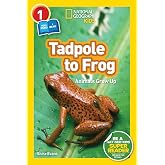 Tadpole to Frog (National Geographic Kids Readers, Level 1/Co-Reader): Animals Grow Up