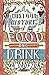A Curious History of Food and Drink