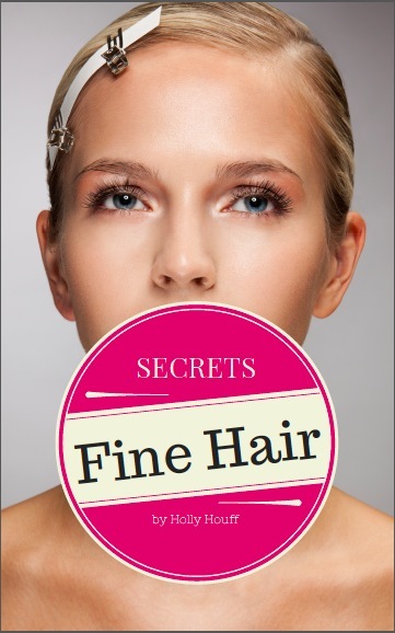 Buy Fine Hair Secrets The Top Tools Best Hairstyles And Premier