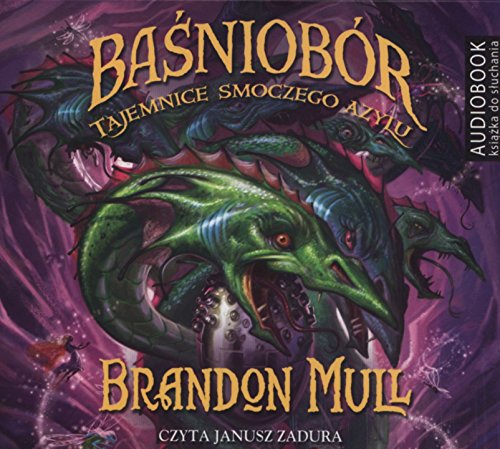 Basniobor. Tajemnice smoczego azylu. Audiobook