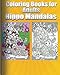 Coloring Books For Adults Hippo Mandalas (Animals & Mandalas)