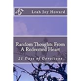 Random Thoughts From A Redeemed Heart: 21 Days of Devotions