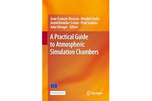 A Practical Guide to Atmospheric Simulation Chambers