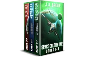Space Colony One Books 1 - 3 (SPACE COLONY ONE SERIES)
