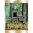 The Secret Life of Whitetail Deer and Elk [DVD]