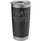 I Hate People Stainless Steel Insulated Tumbler