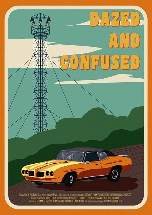 Amazon Com Dazed And Confused Movie Poster Gift Poster For Fan Amazon Com Dazed And Confused Movie Poster Gift Poster For Fan
