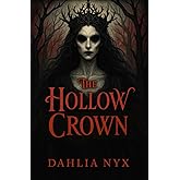 The Hollow Crown (The Hollow Realms Trilogy)