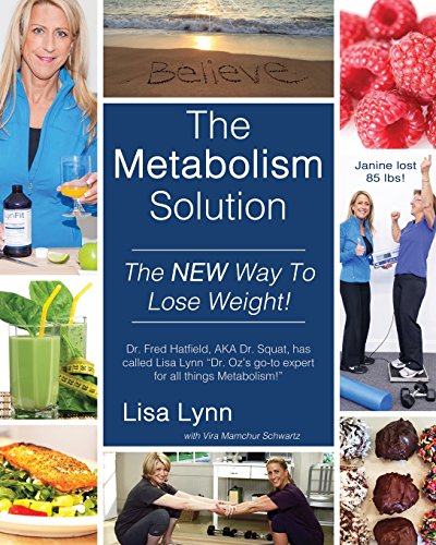 The Metabolism Solution by Lisa Lynn