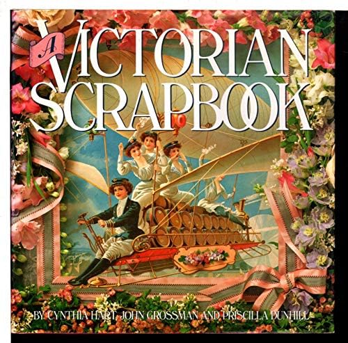 The Victorian Scrap Album: unknown author: 9780946014576: Amazon