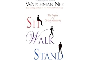 Sit Walk Stand: The Process of Christian Maturity