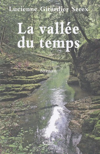 La vallée du temps