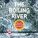 The Boiling River: TED Books by 