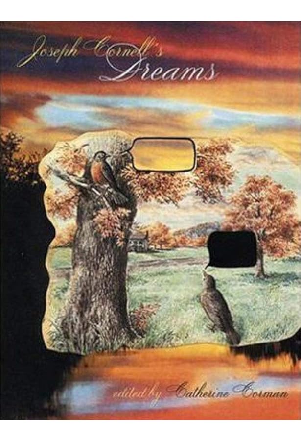 JOSEPH CORNELL THEATER OF THE MIND 作品集 Joseph Cornell's Theater of the Mind: Selected Diaries, Letters