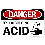Danger Hydrochloric Acid With Symbol Sign, 12x18