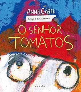 Livro O senhor Tomatos