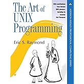 The Art of UNIX Programming (The Addison-Wesley Professional Computng Series)