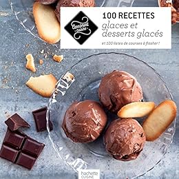 100 recettes de glaces