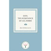 God, the Substance of All Form