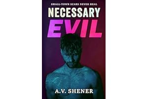 Necessary Evil: A Dark Small-Town MM Romantic Thriller