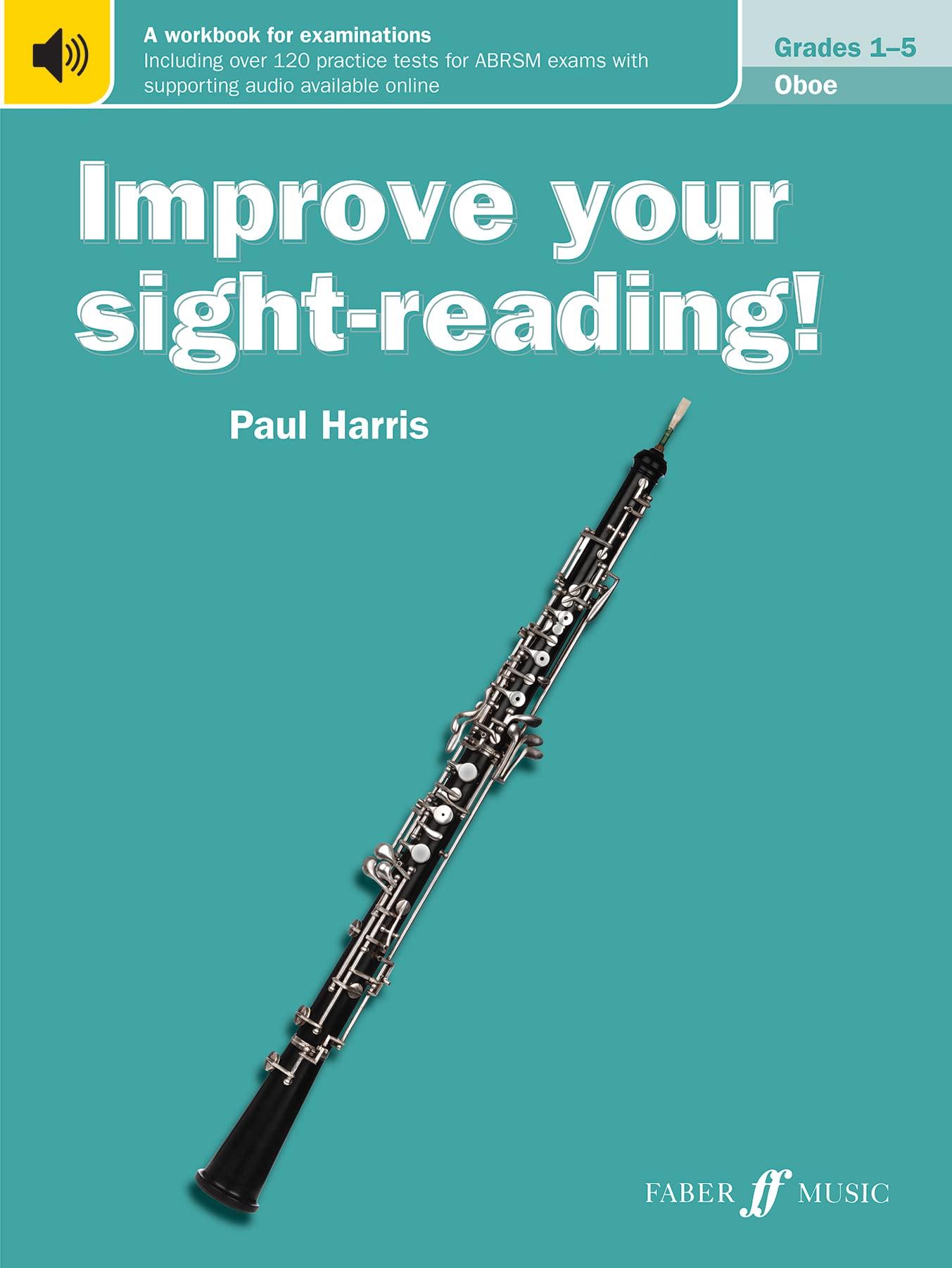 Improve your sight-reading! Oboe Grades 1-5: New Edition