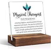 TOUNER Physical Therapist Acrylic Office Decor Sign, Acrylic Desk Plaque Sign with Wood Stand, Appreciation Gifts for Physical Therapist, DPT Graduation Gifts, Physical Therapist Birthday Gifts