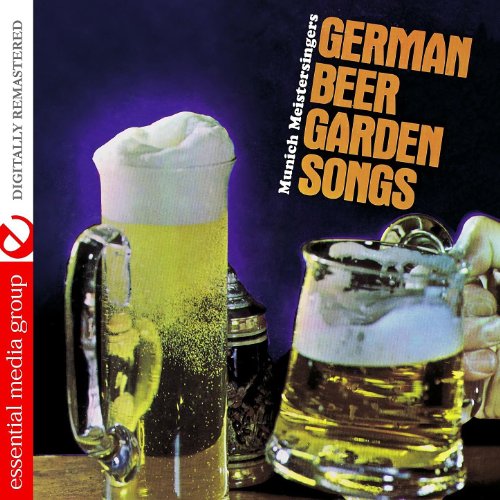 German Beer Garden Songs (Digitally Remastered) Munich