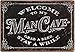 Welcome To My Man Cave Decor Vintage Tin Sign 11