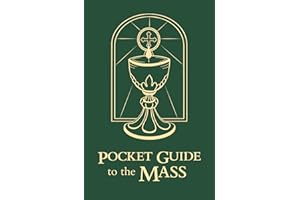 Pocket Guide to the Mass (The Pocket Guide Series Book 8)