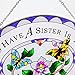 Bits and Pieces - Majestic Sister Suncatcher - Beautifully Painted Art Glass Sun Catcher Gift for Sister