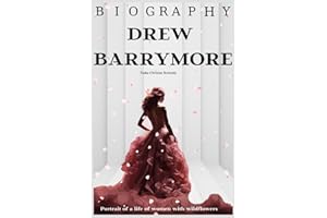 Drew Barrymore Biography: Portrait of a life of women with wildflowers