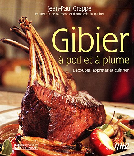 Download Gibier Ã  poil et Ã  plume (French Edition)