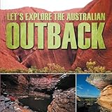 Let's Explore the Australian Outback by Baby Professor