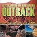 Let's Explore the Australian Outback by Baby Professor