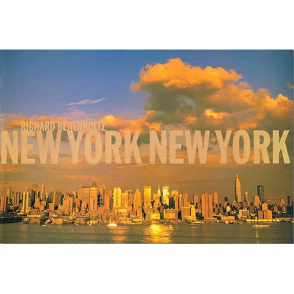 NEWYORK NEWYORK（RICHARD BERENHOLTS） New York New York: Mini: Berenholtz, Richard: 9780847825769
