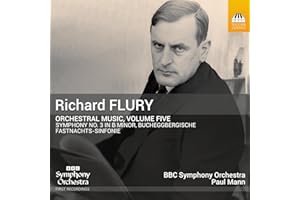 Richard Flury: Orchestral Music, Vol. 5