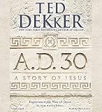 A.D. 30: A Novel