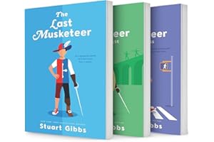 Discover the Secrets of a Bygone Era with The Last Musketeer Series by Stuart Gibbs - A 3-Book Set of “The Last Musketeer”, “Traitor's Chase”, and “Double Cross”.