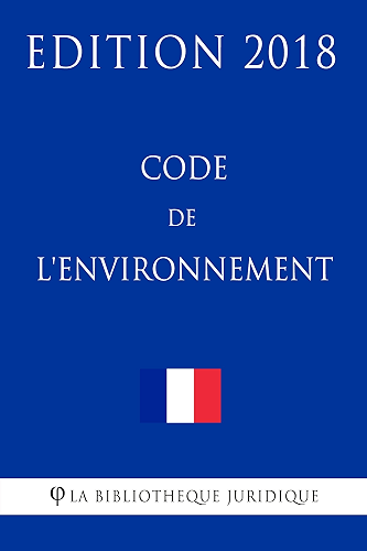 Download Code de l'environnement: Edition 2018 PDF