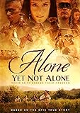 Alone Yet Not Alone