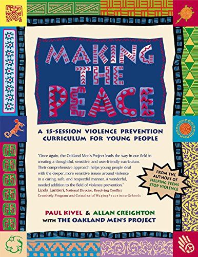Download Making the Peace: A 15-Session Violence Prevention Curriculum for Young People