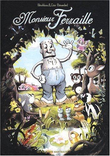 Monsieur Ferraille