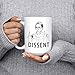 Artisan Owl RBG Dissent Mug - Ruth Bader Ginsburg Mug 15 oz Deluxe Large Double-Sided Mug