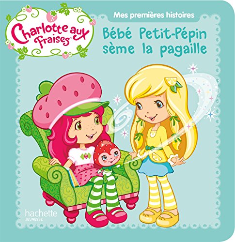 Bébé Petit-Pépin sème la pagaille