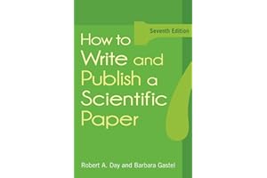 How to Write and Publish a Scientific Paper