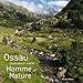 Ossau - confluence entre Homme et Nature by