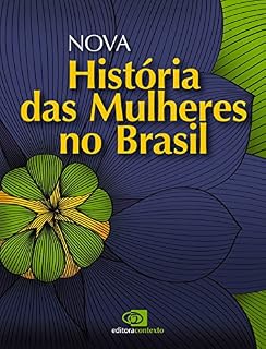 Livro Nova história das mulheres no Brasil
