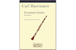 Carl Baermann - Foundation Studies for Clarinet Op 63 | Clarinet Sheet Music Songbook for Daily Practice and Skill Development | Essential Woodwind Method for Beginners and Intermediate B-Flat Players